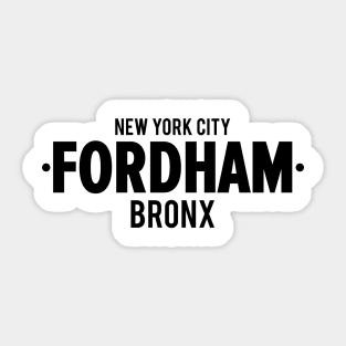 Fordham Bronx Modern Minimalistic Typography Design Sticker